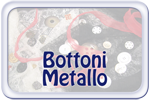 Bottoni Metallo